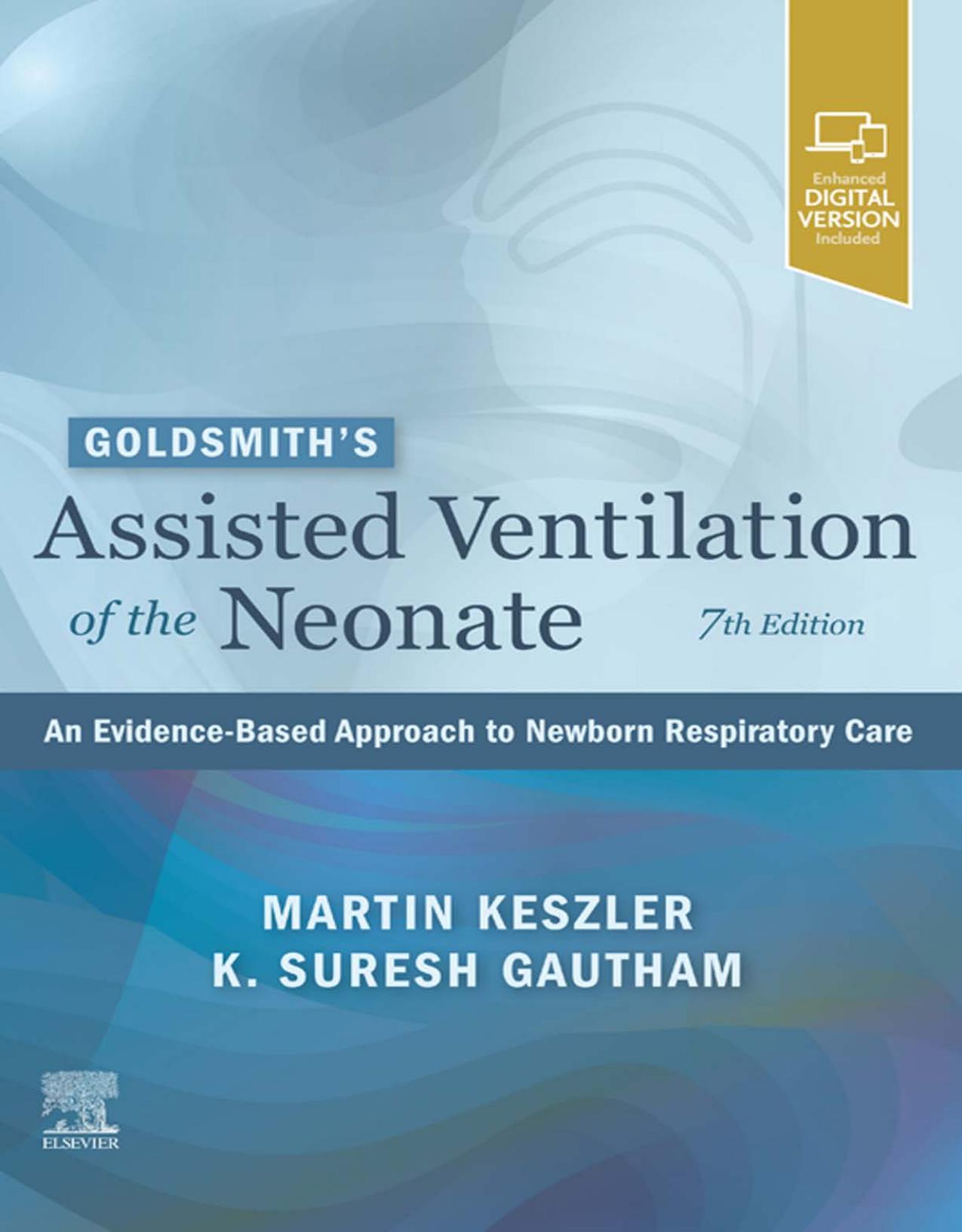 【翻译】新生儿机械通气Assisted Ventilation of the Neonate 7th Edition