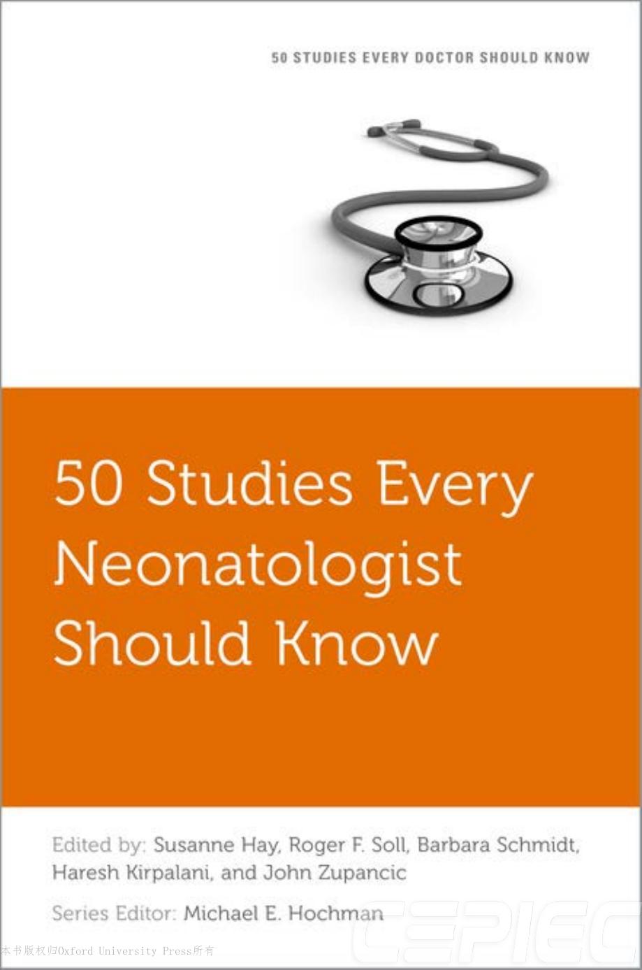 【翻译】新生儿科医生必知的50项研究50 Studies Every Neonatologist Should Know (2024)
